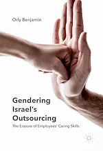 Télécharger le livre :  Gendering Israel's Outsourcing