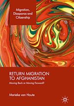 Télécharger le livre :  Return Migration to Afghanistan