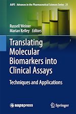 Télécharger le livre :  Translating Molecular Biomarkers into Clinical Assays