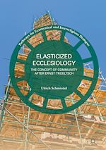 Download this eBook Elasticized Ecclesiology