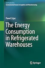 Télécharger le livre :  The Energy Consumption in Refrigerated Warehouses