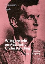 Télécharger le livre :  Wittgenstein on Aesthetic Understanding