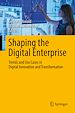Télécharger le livre :  Shaping the Digital Enterprise