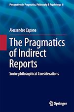 Télécharger le livre :  The Pragmatics of Indirect Reports