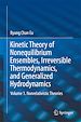 Télécharger le livre :  Kinetic Theory of Nonequilibrium Ensembles, Irreversible Thermodynamics, and Generalized Hydrodynamics