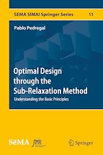 Download this eBook Optimal Design through the Sub-Relaxation Method