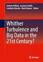 Télécharger le livre :  Whither Turbulence and Big Data in the 21st Century?