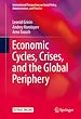 Télécharger le livre :  Economic Cycles, Crises, and the Global Periphery
