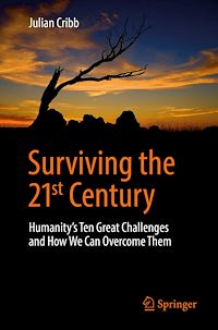 Téléchargez le livre :  Surviving the 21st Century