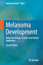 Télécharger le livre :  Melanoma Development