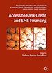 Télécharger le livre :  Access to Bank Credit and SME Financing