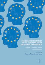 Télécharger le livre :  Democratic Legitimacy in the European Union and Global Governance