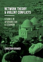 Télécharger le livre :  Network Theory and Violent Conflicts