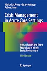 Télécharger le livre :  Crisis Management in Acute Care Settings