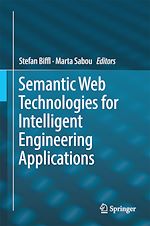 Télécharger le livre :  Semantic Web Technologies for Intelligent Engineering Applications