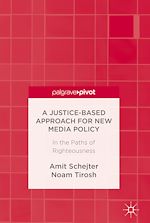 Télécharger le livre :  A Justice-Based Approach for New Media Policy