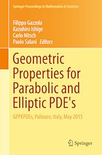 Télécharger le livre :  Geometric Properties for Parabolic and Elliptic PDE's