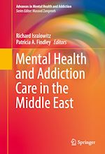 Télécharger le livre :  Mental Health and Addiction Care in the Middle East
