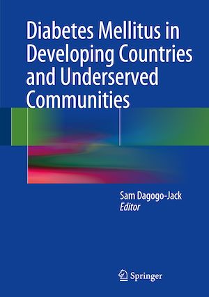 Téléchargez le livre :  Diabetes Mellitus in Developing Countries and Underserved Communities