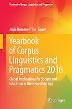 Télécharger le livre :  Yearbook of Corpus Linguistics and Pragmatics 2016