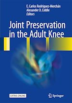 Télécharger le livre :  Joint Preservation in the Adult Knee