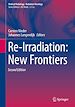 Télécharger le livre :  Re-Irradiation: New Frontiers