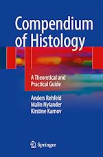 Télécharger le livre :  Compendium of Histology