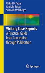 Télécharger le livre :  Writing Case Reports