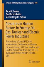 Download this eBook Advances in Human Factors in Energy: Oil, Gas, Nuclear and Electric Power Industries