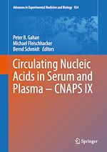 Télécharger le livre :  Circulating Nucleic Acids in Serum and Plasma – CNAPS IX