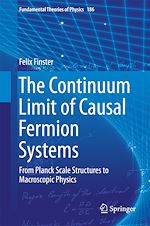 Télécharger le livre :  The Continuum Limit of Causal Fermion Systems