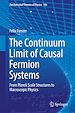 Télécharger le livre :  The Continuum Limit of Causal Fermion Systems