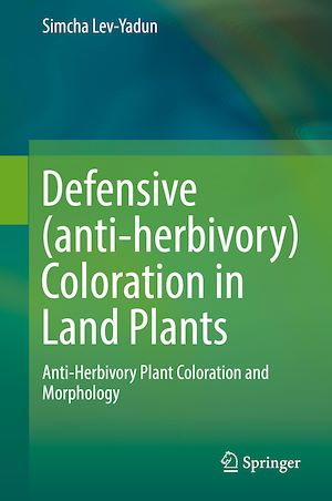 Téléchargez le livre :  Defensive (anti-herbivory) Coloration in Land Plants