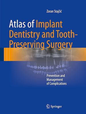 Téléchargez le livre :  Atlas of Implant Dentistry and Tooth-Preserving Surgery