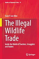 Télécharger le livre :  The Illegal Wildlife Trade
