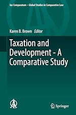 Télécharger le livre :  Taxation and Development - A Comparative Study