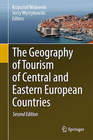 Téléchargez le livre :  The Geography of Tourism of Central and Eastern European Countries