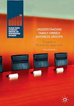 Télécharger le livre :  Understanding Family-Owned Business Groups