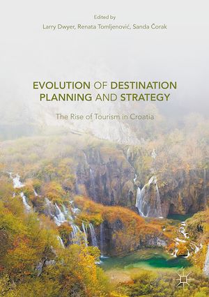 Téléchargez le livre :  Evolution of Destination Planning and Strategy