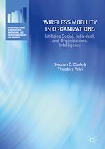 Télécharger le livre :  Wireless Mobility in Organizations