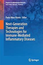 Télécharger le livre :  Next-Generation Therapies and Technologies for Immune-Mediated Inflammatory Diseases