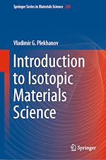 Télécharger le livre :  Introduction to Isotopic Materials Science