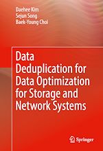 Télécharger le livre :  Data Deduplication for Data Optimization for Storage and Network Systems