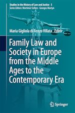 Download this eBook Family Law and Society in Europe from the Middle Ages to the Contemporary Era