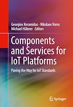 Télécharger le livre :  Components and Services for IoT Platforms