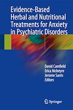 Télécharger le livre :  Evidence-Based Herbal and Nutritional Treatments for Anxiety in Psychiatric Disorders