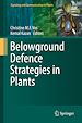 Télécharger le livre :  Belowground Defence Strategies in Plants