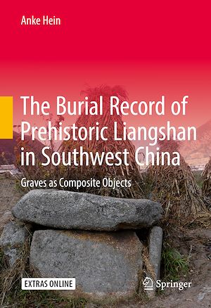 Téléchargez le livre :  The Burial Record of Prehistoric Liangshan in Southwest China