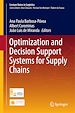 Télécharger le livre :  Optimization and Decision Support Systems for Supply Chains