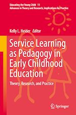 Télécharger le livre :  Service Learning as Pedagogy in Early Childhood Education